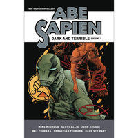 Abe Sapien: Dark And Terrible Volume 1