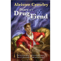 Diary Of A Drug Fiend