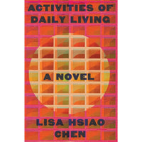 Activities of Daily Living: A Novel