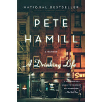 A Drinking Life: A Memoir