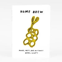 Home Brew: Moods, Mess, and Mistakes