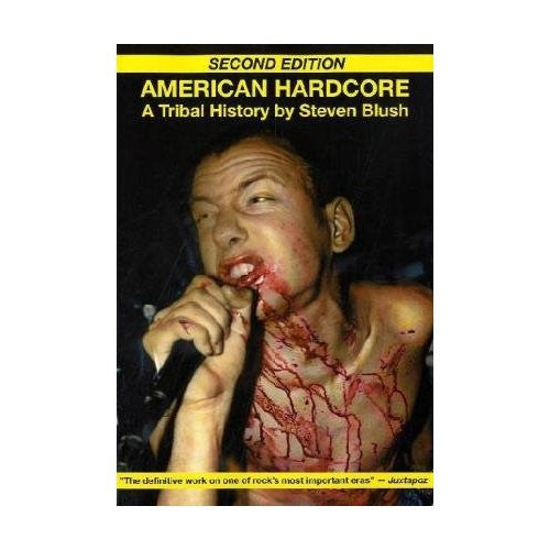 American Hardcore: A Tribal History – Atomic Books
