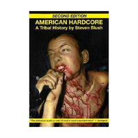 American Hardcore: A Tribal History