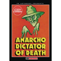 Anarcho Dictator Of Death #1