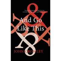 And Go Like This: Stories