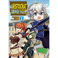 Chronicles Of An Aristocrat Reborn In Another World Volume 1