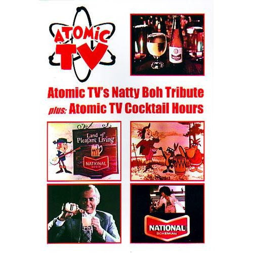 Atomic TV: Tribute To Natty Boh Plus Atomic Cocktail Hours DVD