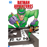 Batman Adventures: Riddle Me This!