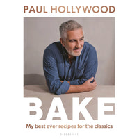 BAKE: My Best Ever Recipes for the Classics