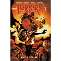 Barbaric Axe To Grind #1