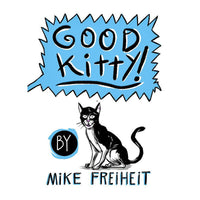 Bad Dog!! Good Kitty!