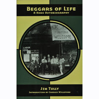 Beggars of Life: A Hobo Autobiography