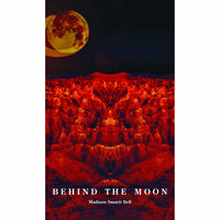 Behind the Moon