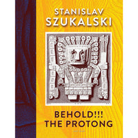 Behold!!! The Protong