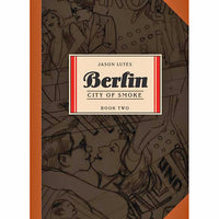 Berlin Book 02: City Of Smoke