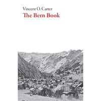 The Bern Book: A Record of a Voyage of the Mind