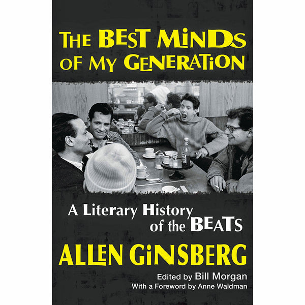 The Best Minds of My Generation (paperback)