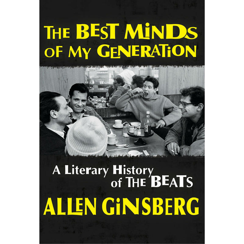 The Best Minds of My Generation (hardcover)