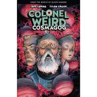Colonel Weird: Cosmagog