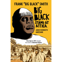 Big Black: Stand at Attica