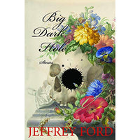Big Dark Hole: and Other Stories