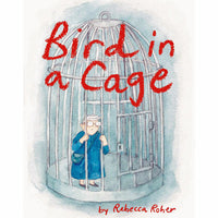 Bird In A Cage