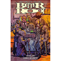 Bitter Root Vol. 1
