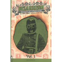 Bizarrism Volume 1