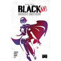 Black AF: America's Sweetheart