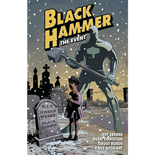 Black Hammer Volume 2