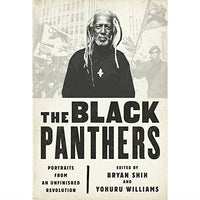 Black Panthers: Portraits from an Unfinished Revolution
