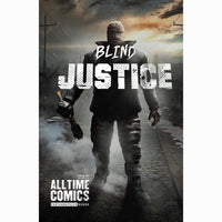 All Time Comics: Blind Justice #1
