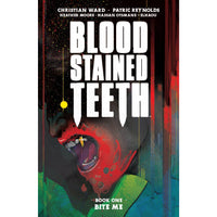 Blood Stained Teeth Vol. 1: Bite Me