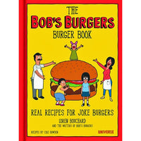 The Bob's Burgers Burger Book (old edition)