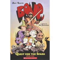 Bone: Quest For The Spark Book 1
