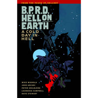 B.P.R.D. Hell On Earth Volume 7: A Cold Day In Hell