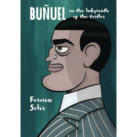 Bunuel: In The Labyrinth Of Turtles