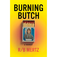 Burning Butch