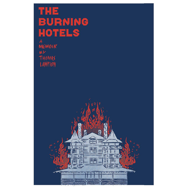 Burning Hotels