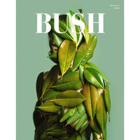 Bush Zine #1