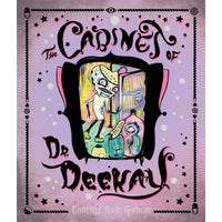 The Cabinet of Dr. Deekay