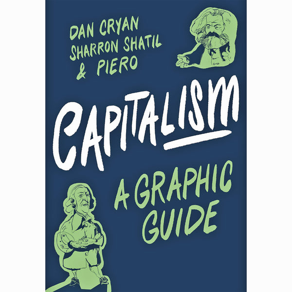Capitalism: A Graphic Guide