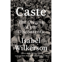 Caste: The Origins of Our Discontents
