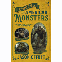 Chasing American Monsters