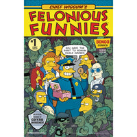 Chief Wiggums Felonious Funnies #1