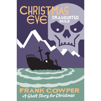 Christmas Eve on a Haunted Hulk