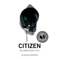 Citizen: An American Lyric