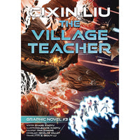 Liu Cixin Volume 3: Village Teacher