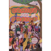 Comics For Choice (2nd Edition)