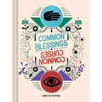 Common Blessings / Common Curses